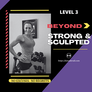 Beyond Strong & Sculpted – Level 3