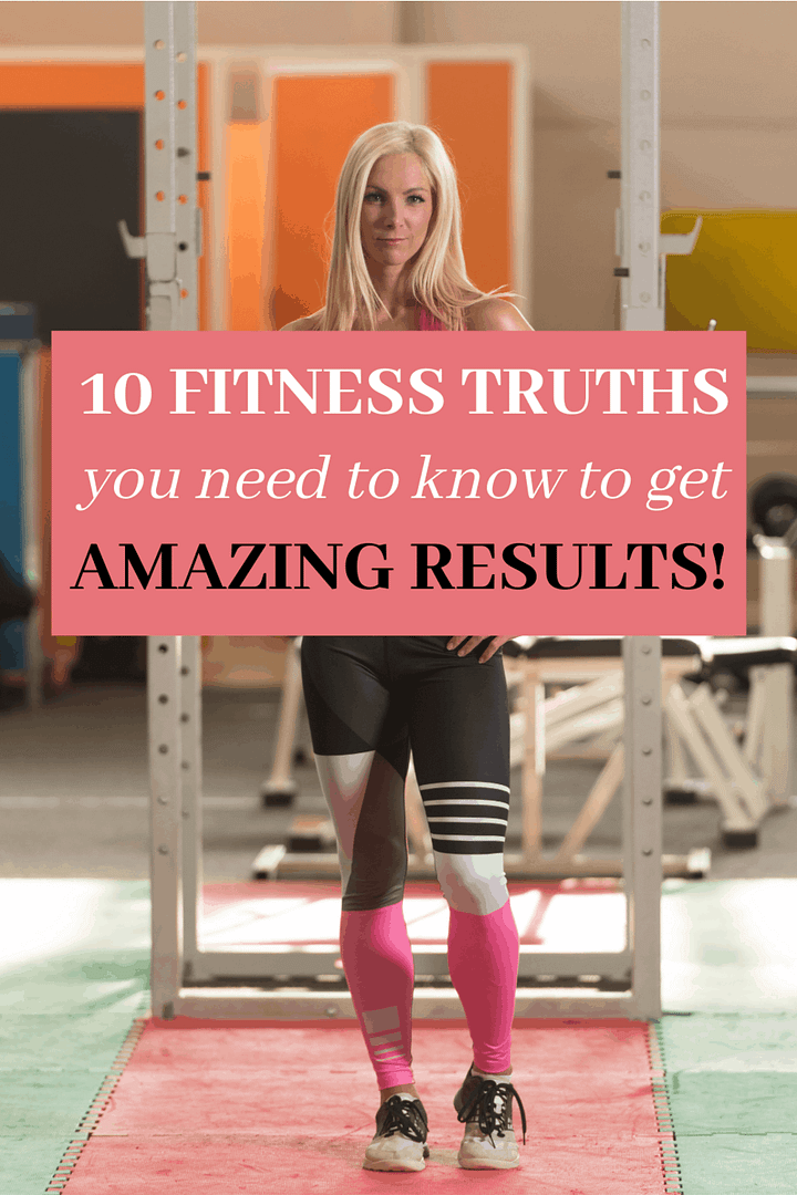 10 Fitness Truths You Need to Know